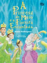 Livro - A princesa do meio e a Floresta Encantada Livro - A princesa do meio e a Floresta Encantada