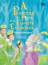 Livro - A princesa do meio e a Floresta Encantada