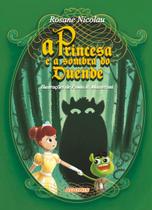 Livro A Princesa E A Sombra Do Duende - Adonis