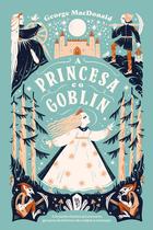 Livro - A princesa e o Goblin