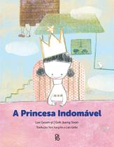 Livro - A Princesa Indomável Livro - A Princesa Indomável