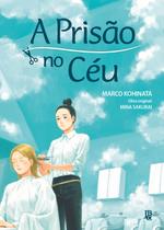 Livro - A Prisão no Céu