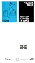 Livro - A procura da lucidez em Artaud
