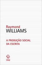 Livro - A produção social da escrita