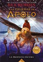 Livro A Profecia Sombria (As Provas de Apolo) - Rick Riordan