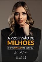 Livro - A profissão de milhões