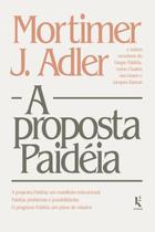 Livro - A Proposta Paidéia Livro - A Proposta Paidéia