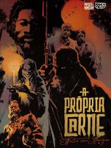 Livro - A Própria Carne – Escrito com Sangue (Graphic novel - Volume único) Livro - A Própria Carne – Escrito com Sangue (Graphic novel - Volume único)