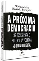 Livro - A Próxima Democracia Livro - A Próxima Democracia