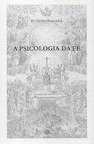 Livro - A Psicologia da Fé
