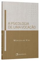Livro - A psicologia de uma vocação