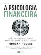 Livro - A psicologia financeira - Harper Collins
