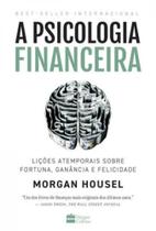 Livro - A psicologia financeira - Harper Collins