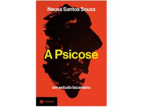Livro A Psicose Neusa Santos Souza