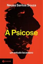 Livro A Psicose Neusa Santos Souza