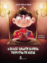 Livro - A quase grande guerra do pudim de Natal