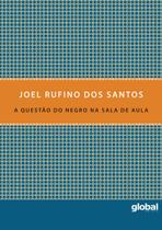 Livro - A questão do negro na sala de aula