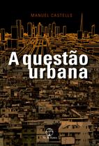 Livro - A questão urbana Livro - A questão urbana