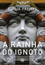 Livro - A rainha do Ignoto