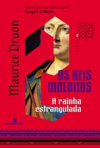 Livro - A rainha estrangulada (Vol. 2 Os reis malditos)