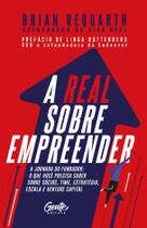 Livro - A real sobre empreender
