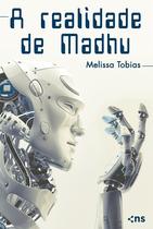 Livro - A Realidade de Madhu Livro - A Realidade de Madhu