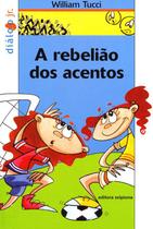 Livro - A rebelião dos acentos