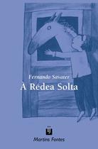 Livro - A rédea solta Livro - A rédea solta