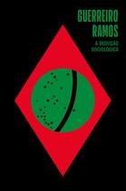 Livro - A redução sociológica Livro - A redução sociológica