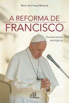 Livro - A reforma de Francisco
