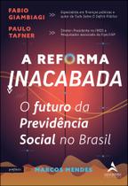 Livro - A reforma inacabada Livro - A reforma inacabada