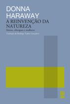 Livro - A Reinvenção da natureza
