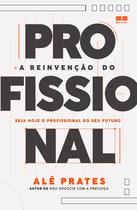 Livro - A reinvenção do profissional