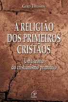 Livro - A religião dos primeiros cristãos