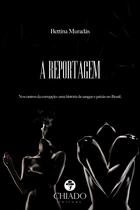 Livro - A Reportagem Livro - A Reportagem