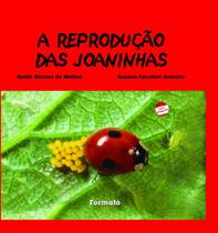 Livro - A reprodução das joaninhas Livro - A reprodução das joaninhas