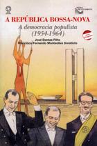 Livro - A república bossa-nova Livro - A república bossa-nova