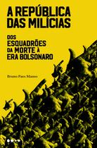 Livro - A república das milícias Livro - A república das milícias