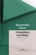 Livro - A República inacabada Livro - A República inacabada