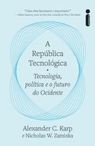 Livro - A república tecnológica