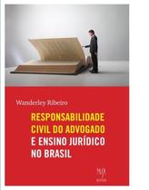 Livro - A Responsabilidade Civil do Advogado