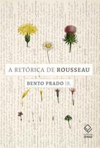 Livro - A retórica de Rousseau