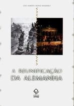 Livro - A reunificação da Alemanha Livro - A reunificação da Alemanha