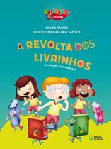 Livro - A revolta dos livrinhos Livro - A revolta dos livrinhos
