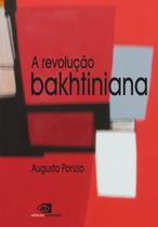 Livro - A revolução bakhtiniana Livro - A revolução bakhtiniana