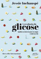 Livro - A revolução da glicose