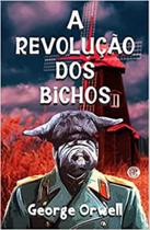 Livro - A Revolução dos Bichos Livro - A Revolução dos Bichos