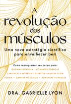 Livro - A revolução dos músculos Livro - A revolução dos músculos