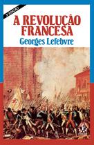 Livro - A Revolução Francesa Livro - A Revolução Francesa