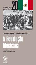 Livro - A Revolução Mexicana